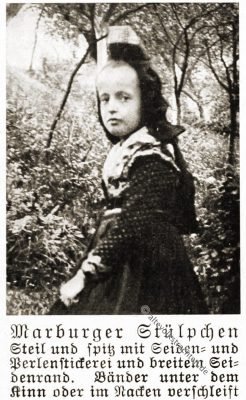 Stülpchen, Trachtenhaube, Marburg, Hessen, Volkstrachten, Rose Julien