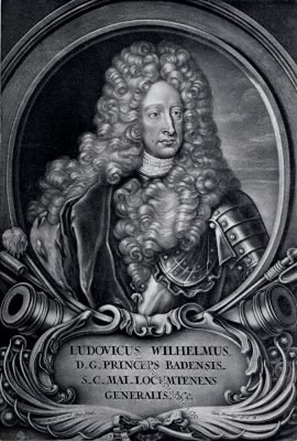 Ludwig Wilhelm, Markgraf von Baden auch Türkenlouis genannt. Das Zeitalter des Dreissigjährigen Krieges.
